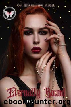 Eternally Bound (Eternal Love Series Book 1) by D Williams