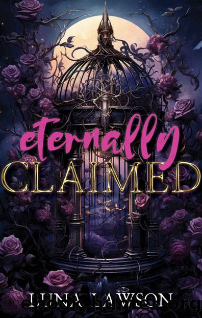 Eternally Claimed: A Paranormal FFM Vampire Menage Romance (Evermore Eternals Book 2) by Luna Lawson
