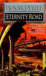 Eternity Road (1997) by Jack McDevitt
