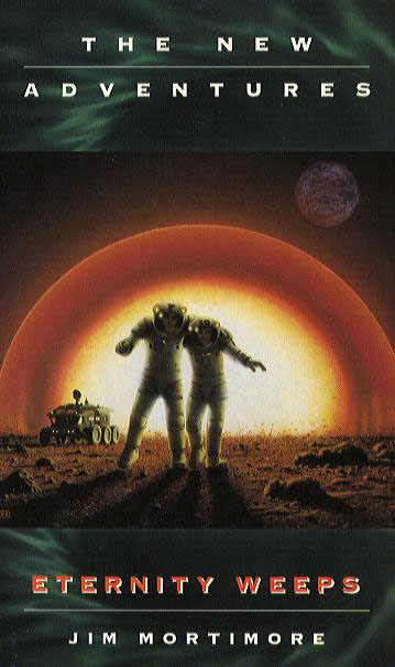 Eternity Weeps by Jim Mortimore