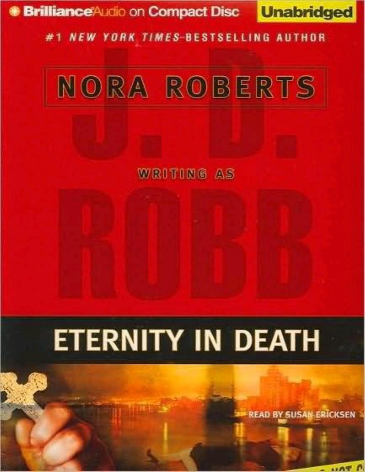 Eternity in Death by Nora Roberts; J. D. Robb