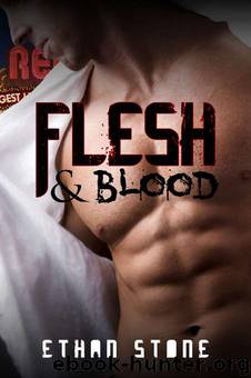Ethan Stone - In the Flesh 02 - Flesh and Blood by Ethan Stone