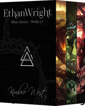 Ethan Wright The Complete Silver Series: Books #1-3 by Kimbro West