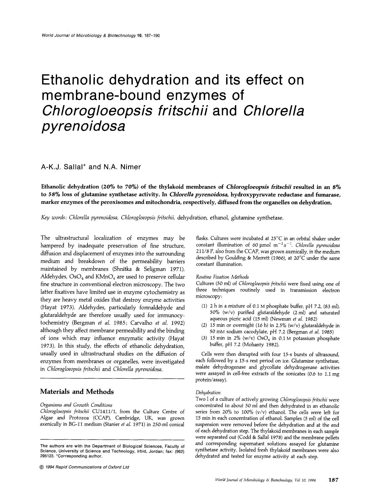 Ethanolic dehydration and its effect on membrane-bound enzymes of <Emphasis Type="Italic">Chlorogloeopsis fritschii<Emphasis> and <Emphasis Type="Italic">Chlorella pyrenoidosa<Emphasis> by Unknown