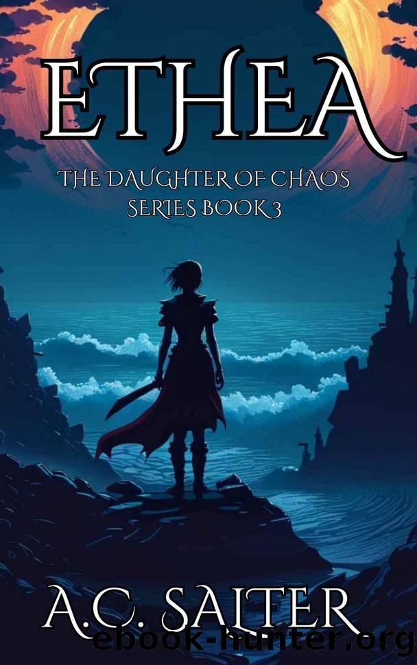 Ethea by A. C. Salter