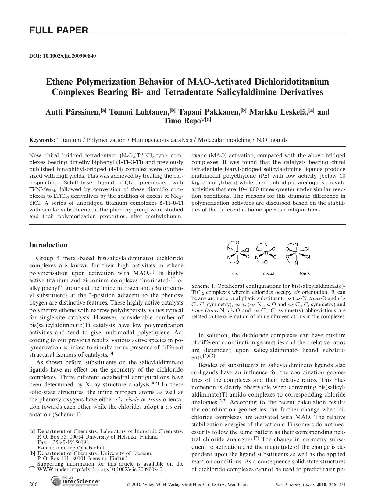 Ethene Polymerization Behavior of MAO-Activated Dichloridotitanium Complexes Bearing Bi- and Tetradentate Salicylaldimine Derivatives by Unknown
