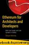 Ethereum for Architects and Developers: With Case Studies and Code Samples in Solidity by Debajani Mohanty