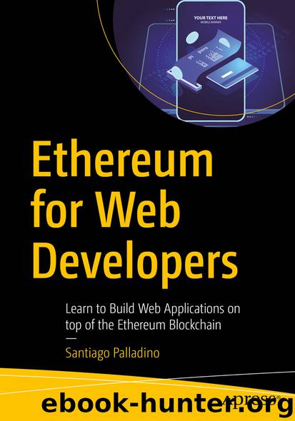 Ethereum for Web Developers by Santiago Palladino