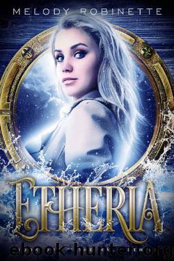 Etheria (The Halo Series Book 1) by Melody Robinette