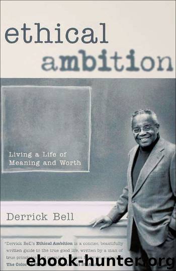 Ethical Ambition by Derrick Bell