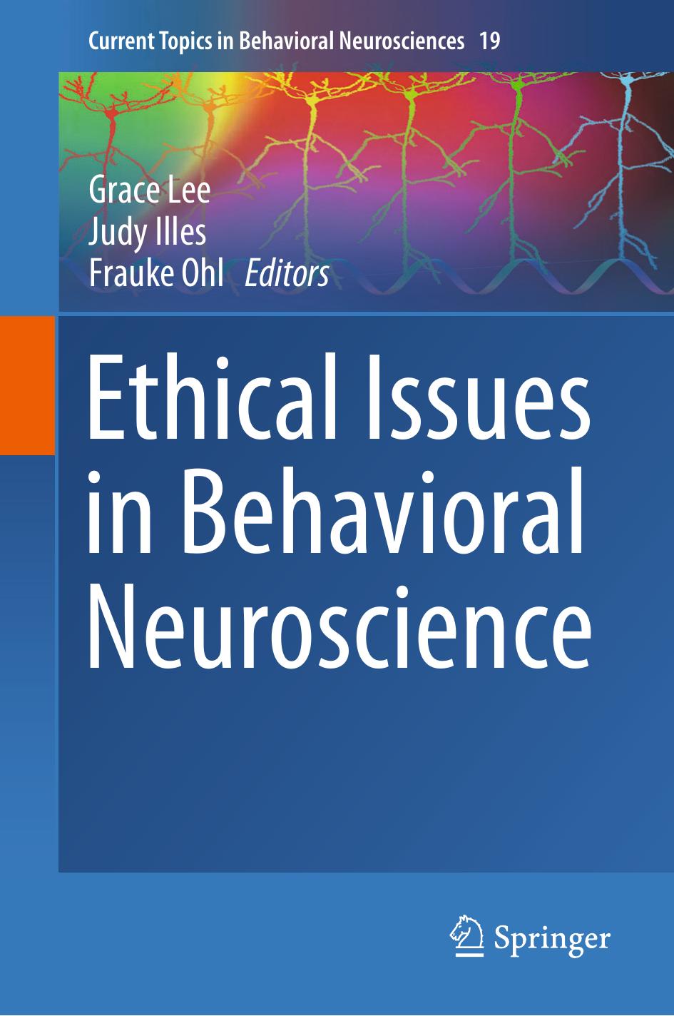 Ethical Issues in Behavioral Neuroscience (Repost) by Unknow