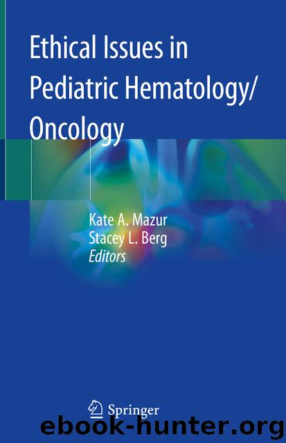 Ethical Issues in Pediatric HematologyOncology by Unknown