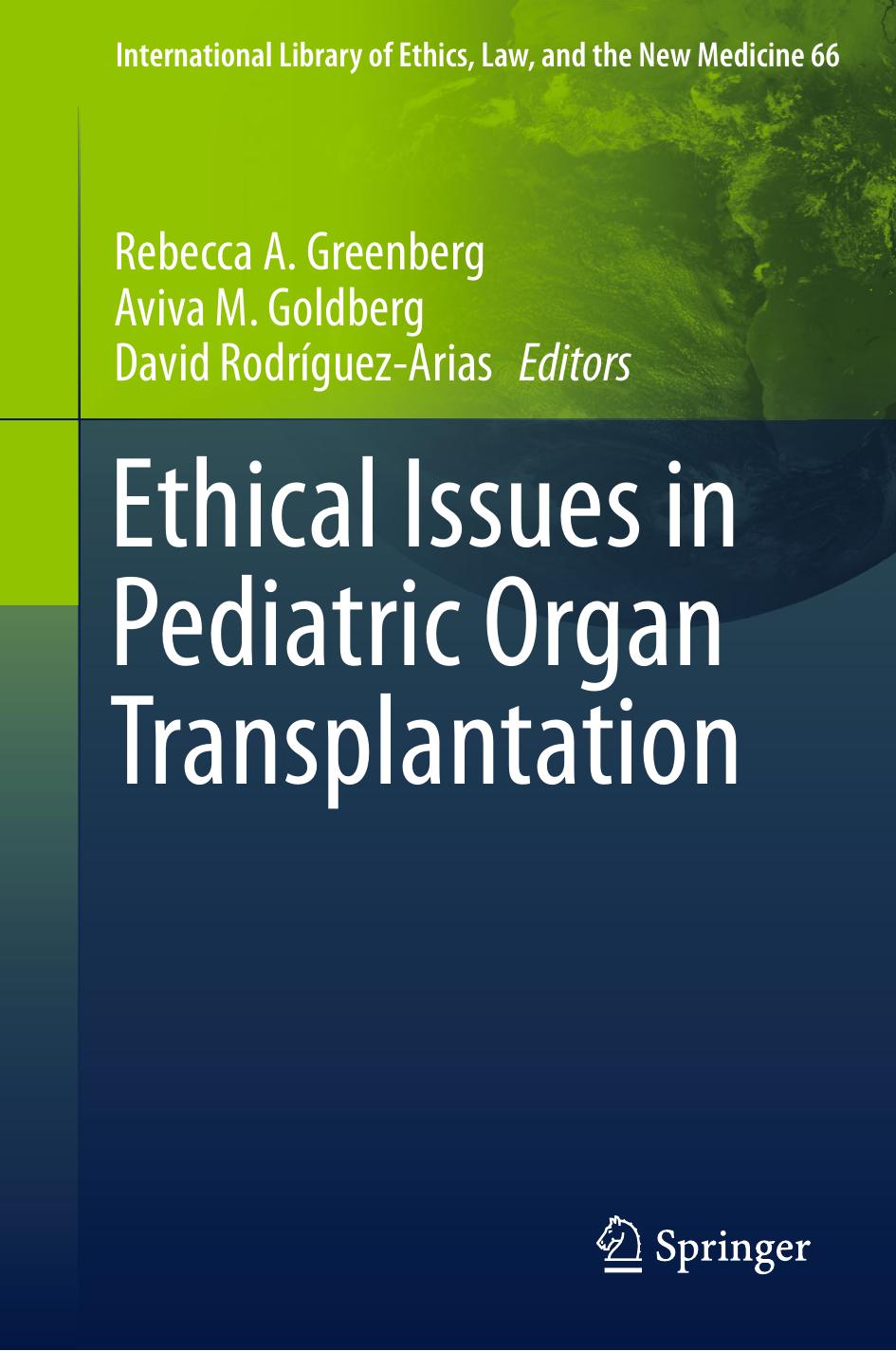 Ethical Issues in Pediatric Organ Transplantation by Unknow
