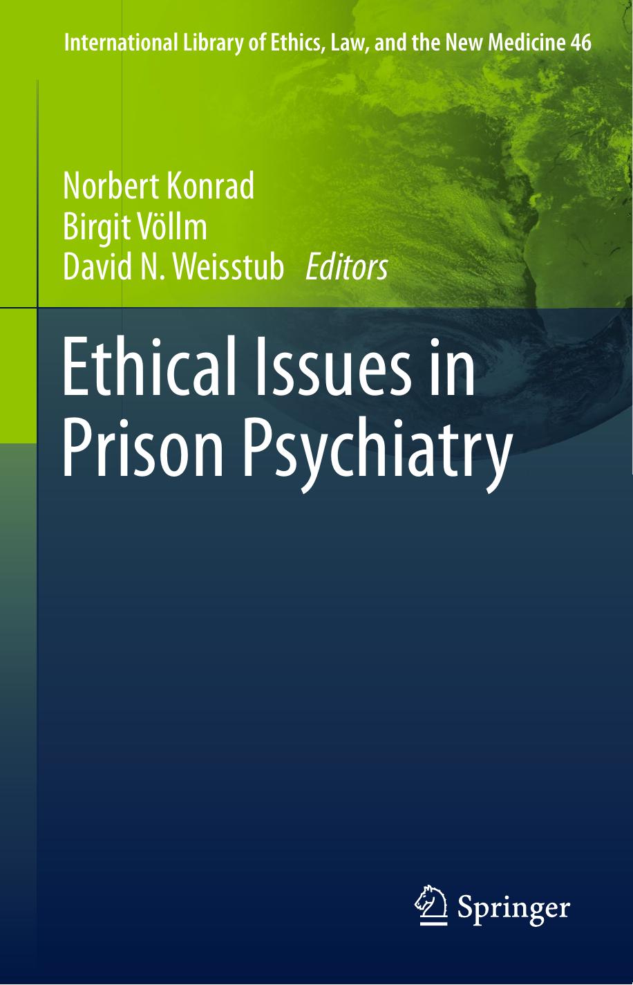 Ethical Issues in Prison Psychiatry (Repost) by Unknow