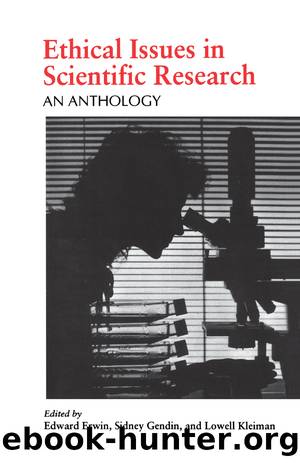 Ethical Issues in Scientific Research by Edward Erwin Sidney Gendin Lowell Kleiman