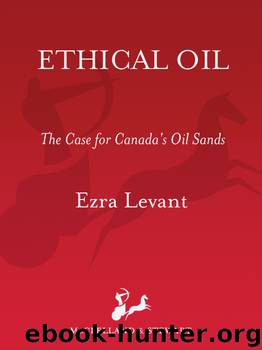 Ethical Oil by Ezra Levant