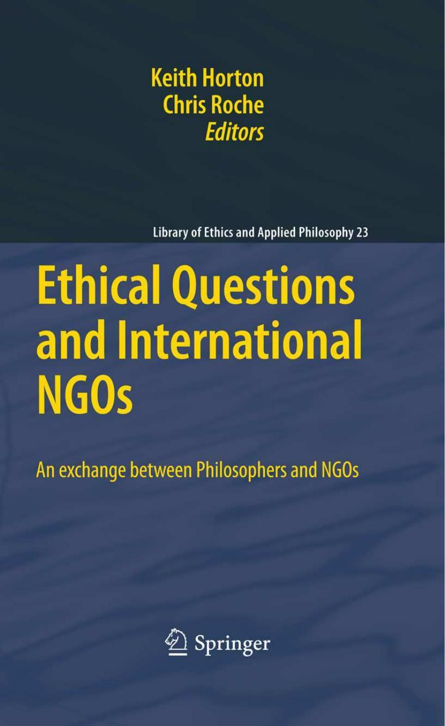 Ethical Questions and International NGOs by Keith Horton Chris Roche