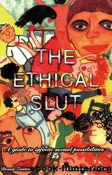 Ethical Slut by Dossie Easton & Janet W. Hardy