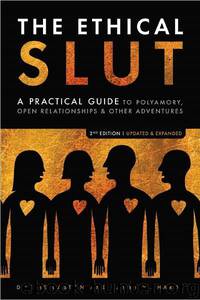 Ethical Slut by Dossie Easton; Janet W. Hardy