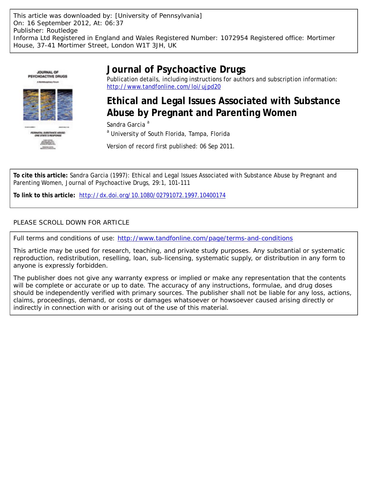 Ethical and Legal Issues Associated with Substance Abuse by Pregnant and Parenting Women by Sandra Garcia a