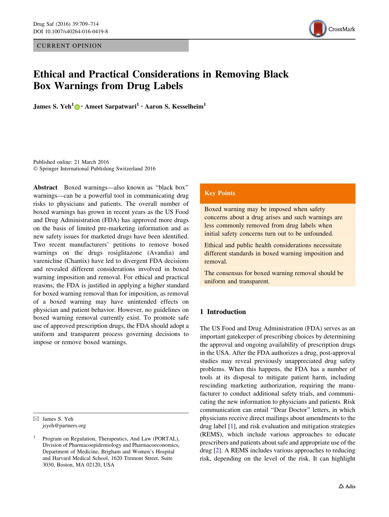 Ethical and Practical Considerations in Removing Black Box Warnings from Drug Labels by James S. Yeh & Ameet Sarpatwari & Aaron S. Kesselheim
