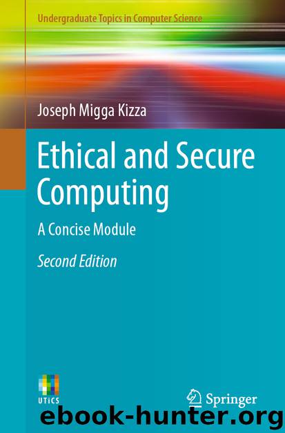 Ethical and Secure Computing by Joseph Migga Kizza