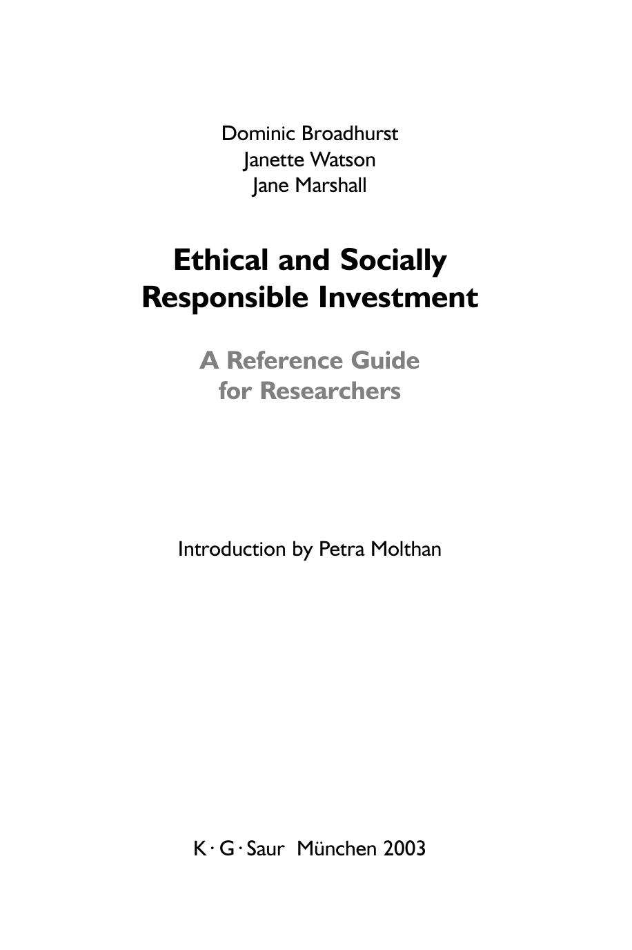 Ethical and Socially Responsible Investment by Dominic Broadhurst Janette Watson Jane Marshall