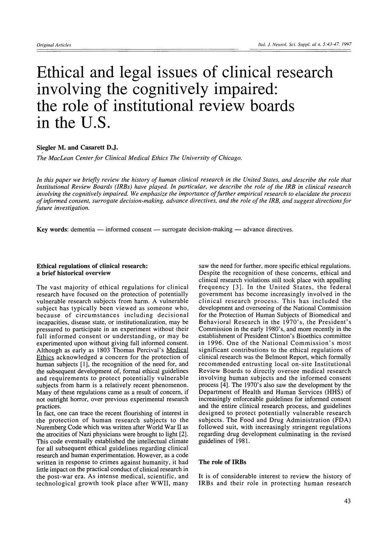 Ethical and legal issues of clinical research involving the cognitively impaired: the role of institutional review boards in the U.S. by Unknown