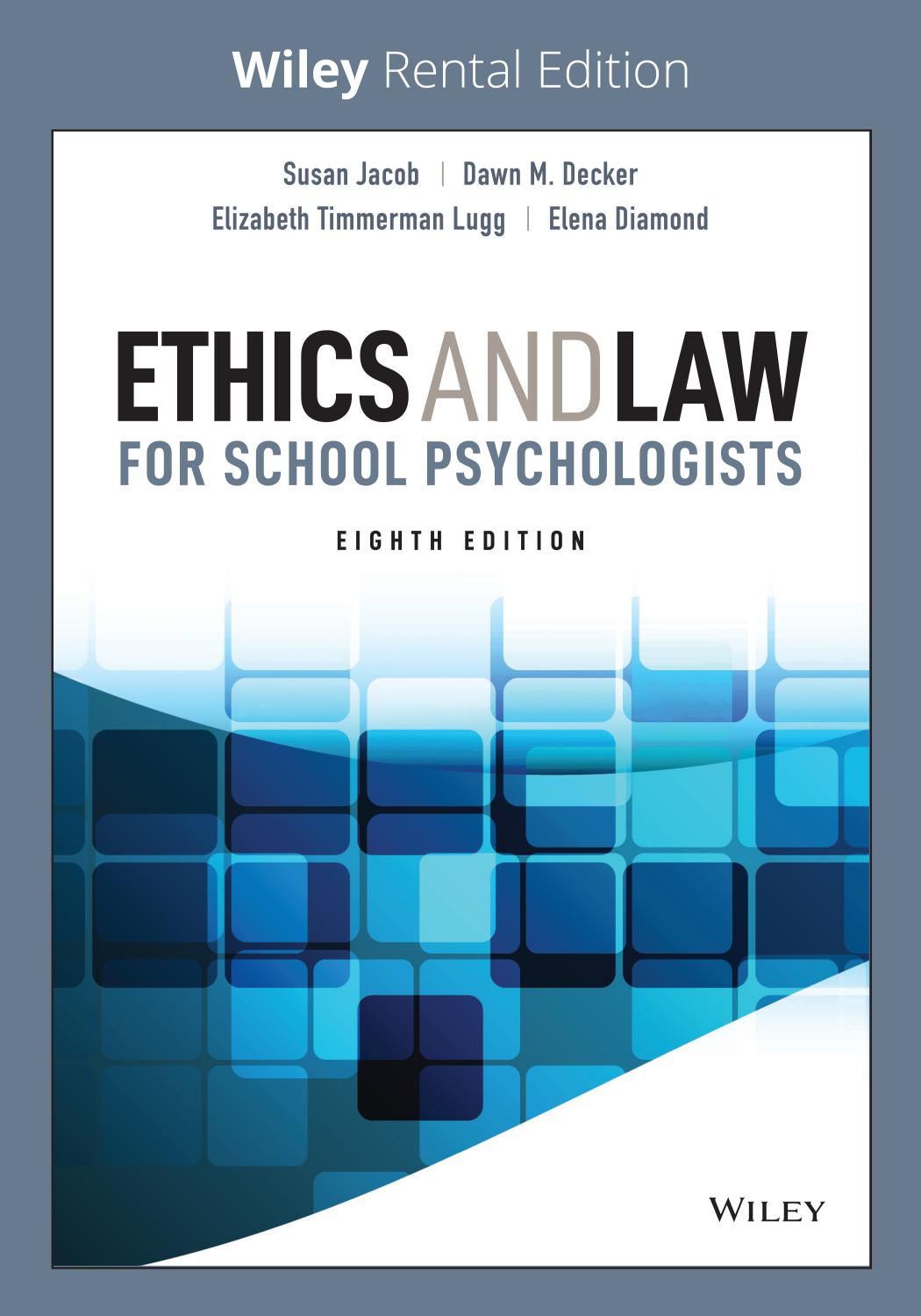 Ethics and Law for School Psychologists by Jacob Susan;Decker Dawn M.;Lugg Elizabeth Timmerman;Diamond Elena Lilles;