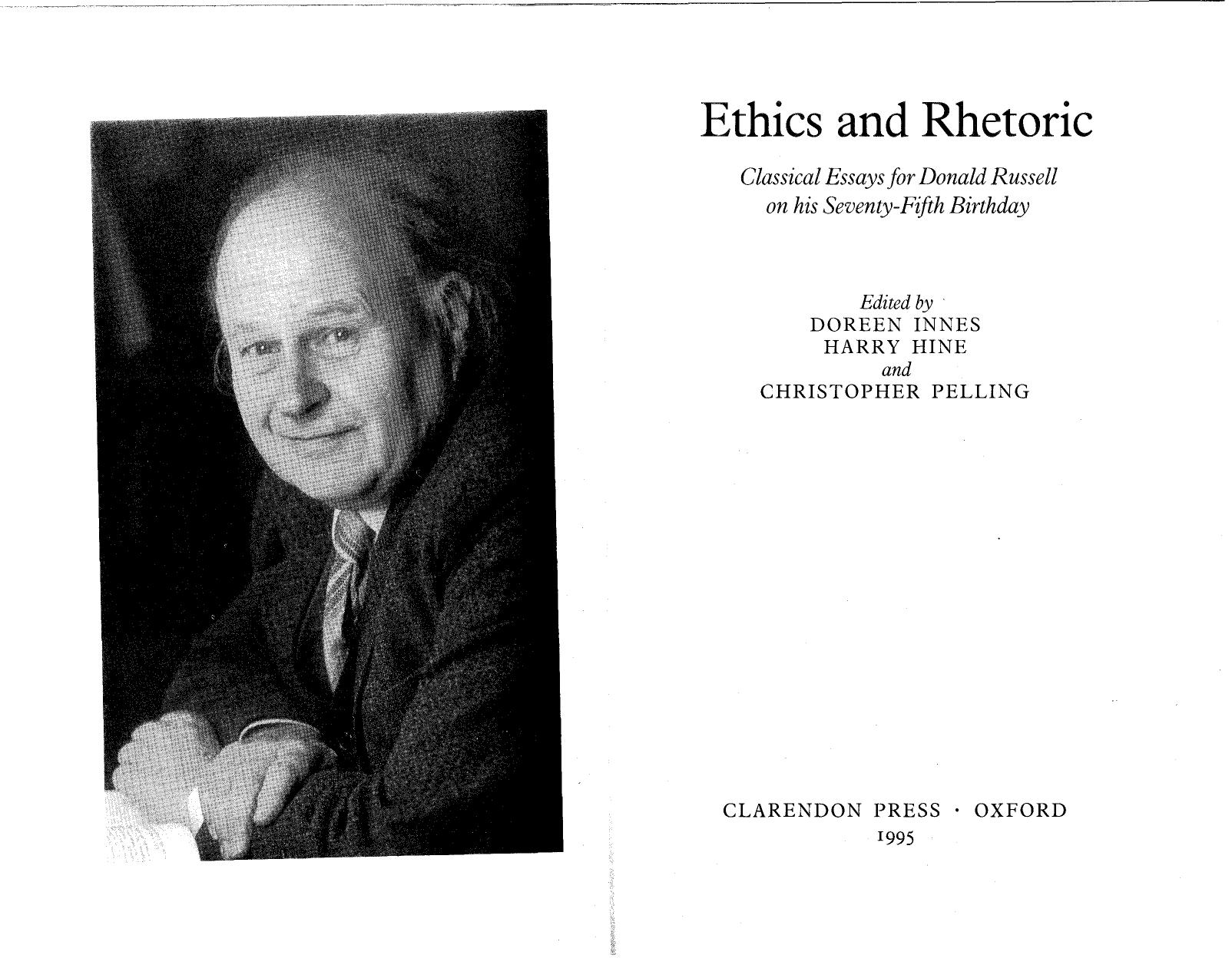 Ethics and Rhetoric: Classical Essays for Donald Russell on his Seventy-Fifth Birthday by Doreen C. Innes Harry Hine Christopher Pelling