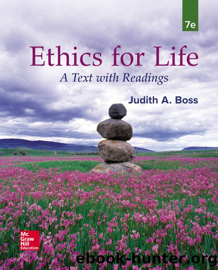 Ethics for Life: A Text with Readings, Seventh Edition by Judith A. Boss
