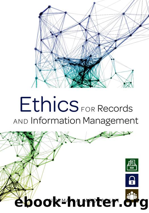 Ethics for Records and Information Management by Norman A. Mooradian