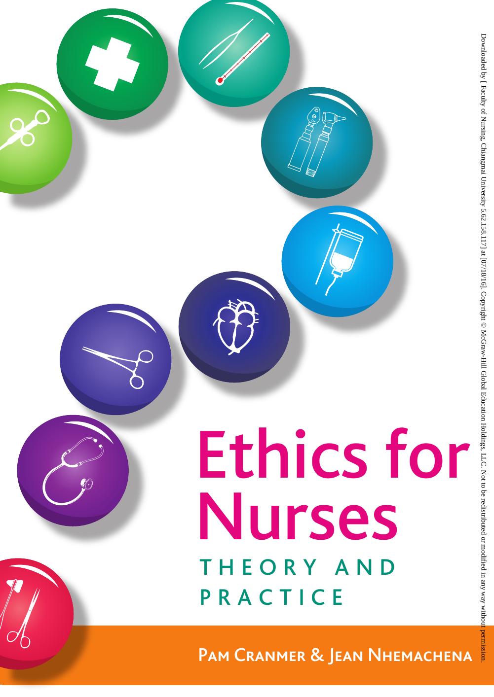 Ethics for nurses: theory and practice by Cranmer Pam; Nhemachena Jean