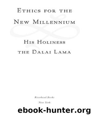 Ethics for the New Millennium by Dalai Lama XIV
