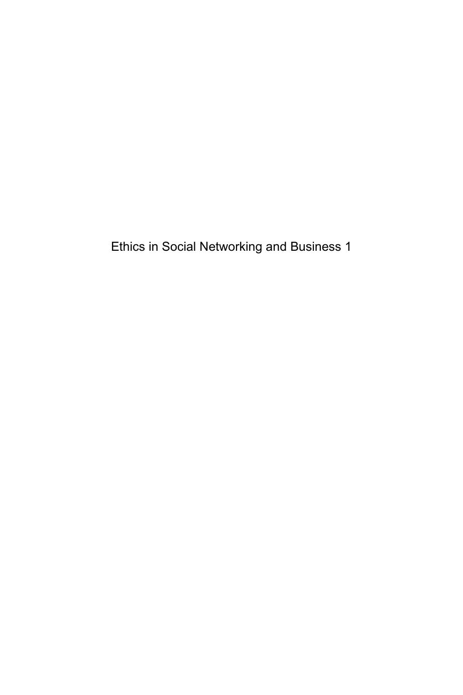 Ethics in social networking and business. 1, Theory, practice and current recommendations by Massotte Pierre