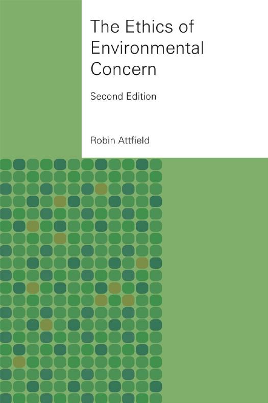 Ethics of Environmental Concern by Robin Attfield