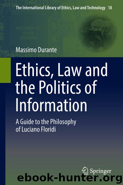 Ethics, Law and the Politics of Information by Massimo Durante