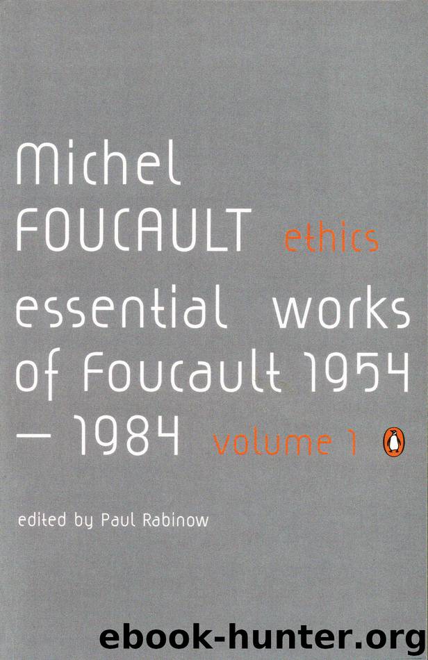 Ethics, Subjectivity and Truth by Michel Foucault