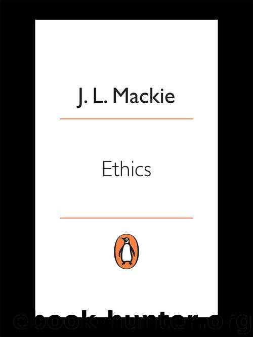 Ethics: Inventing Right and Wrong by J.L. Mackie