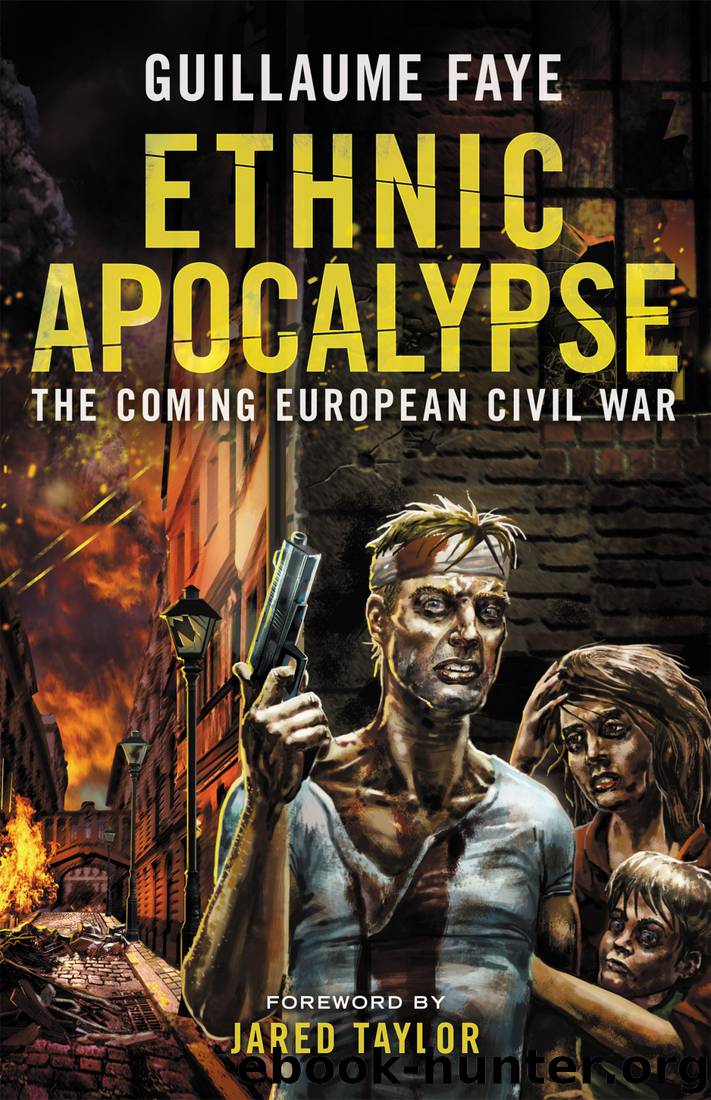 Ethnic Apocalypse by Guillaume Faye