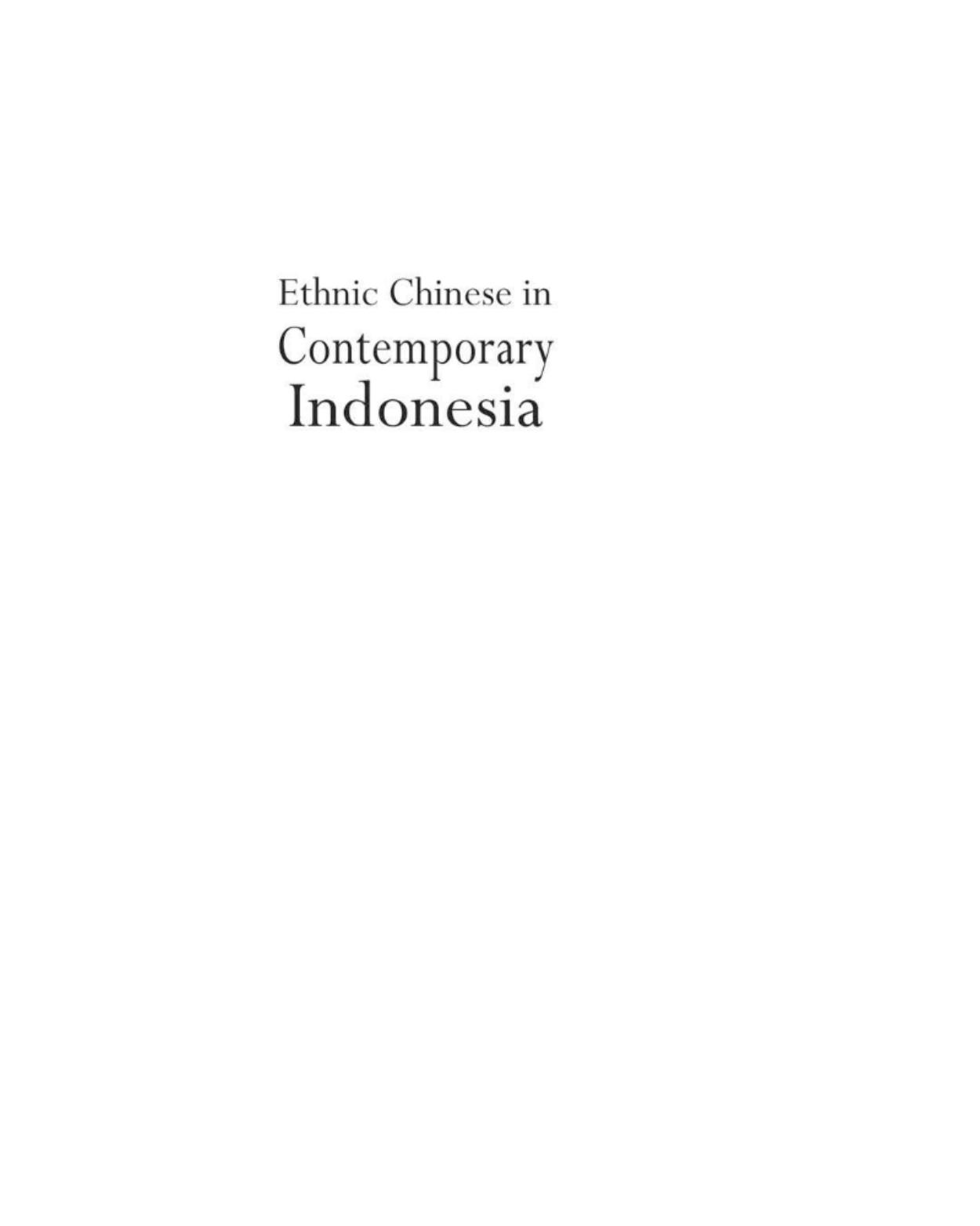 Ethnic Chinese in Contemporary Indonesia by Leo Suryadinata