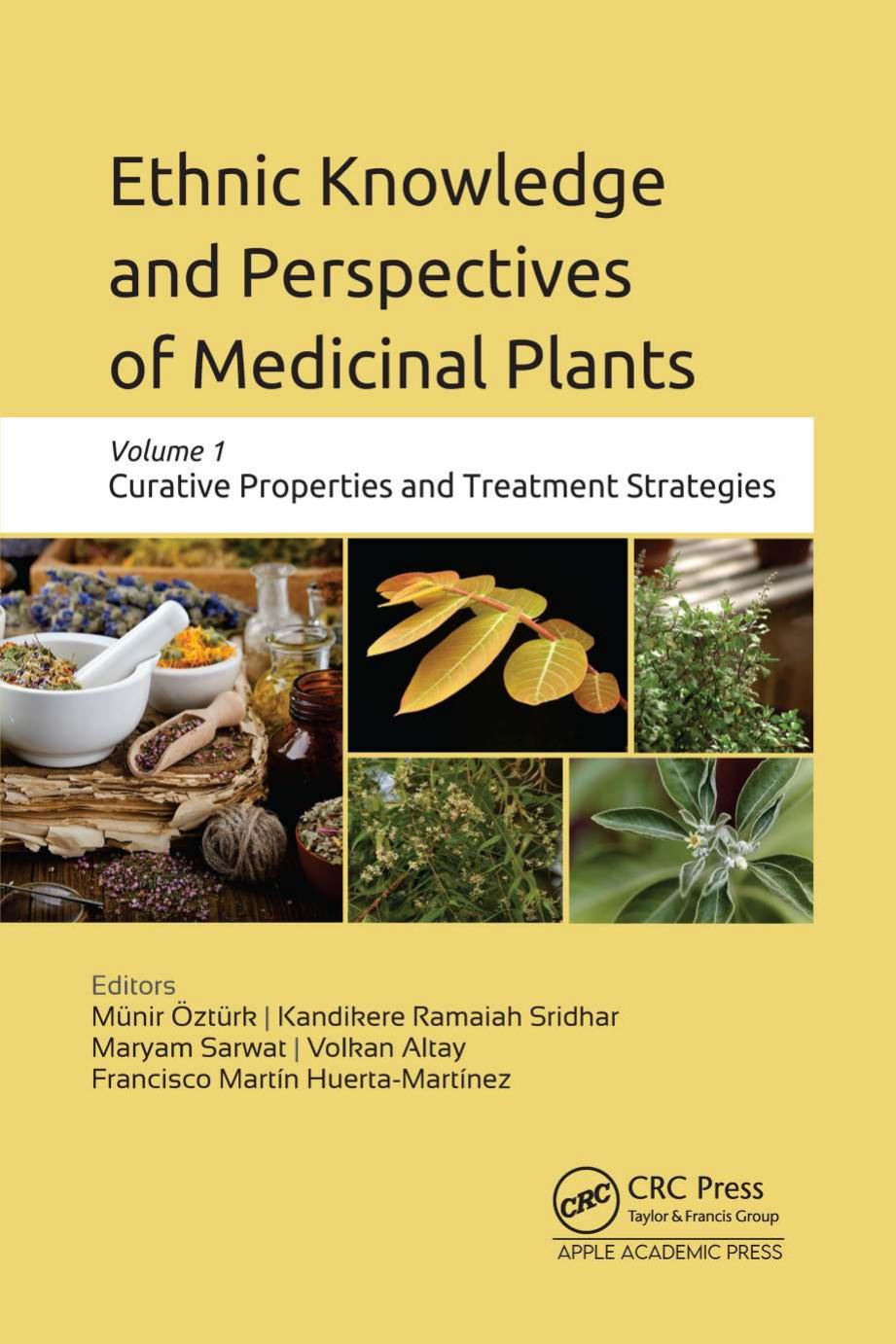Ethnic Knowledge and Perspectives of Medicinal Plants: Volume 1 [Team-IRA] by unknow