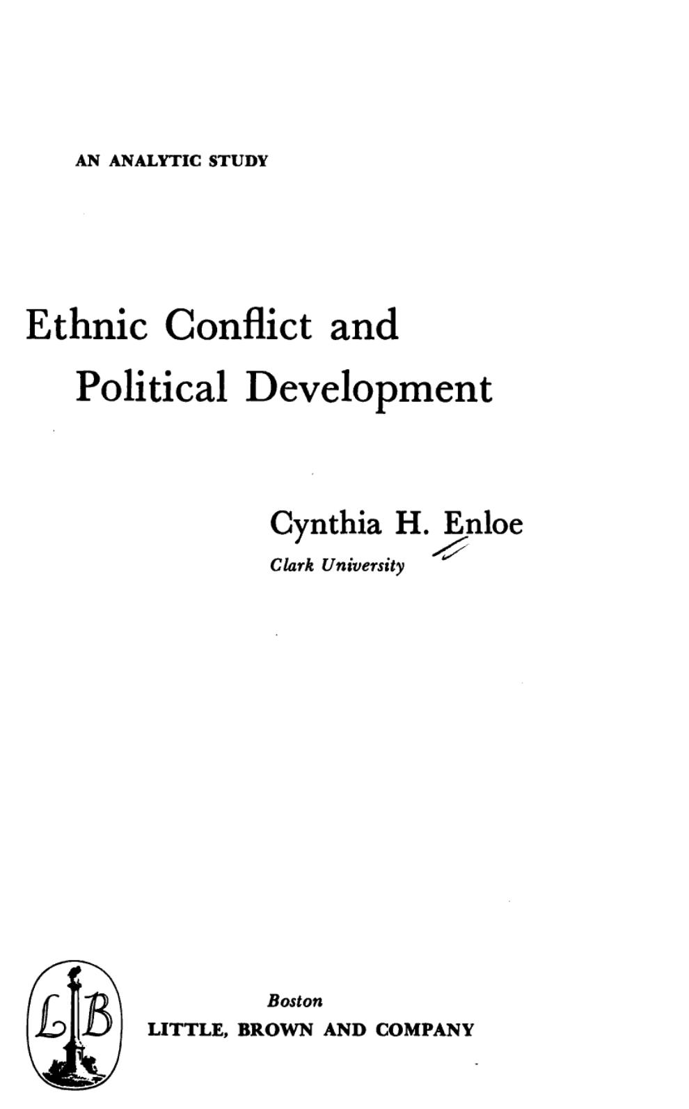 Ethnic conflict and political development: An analytic study by Cynthia H. Enloe