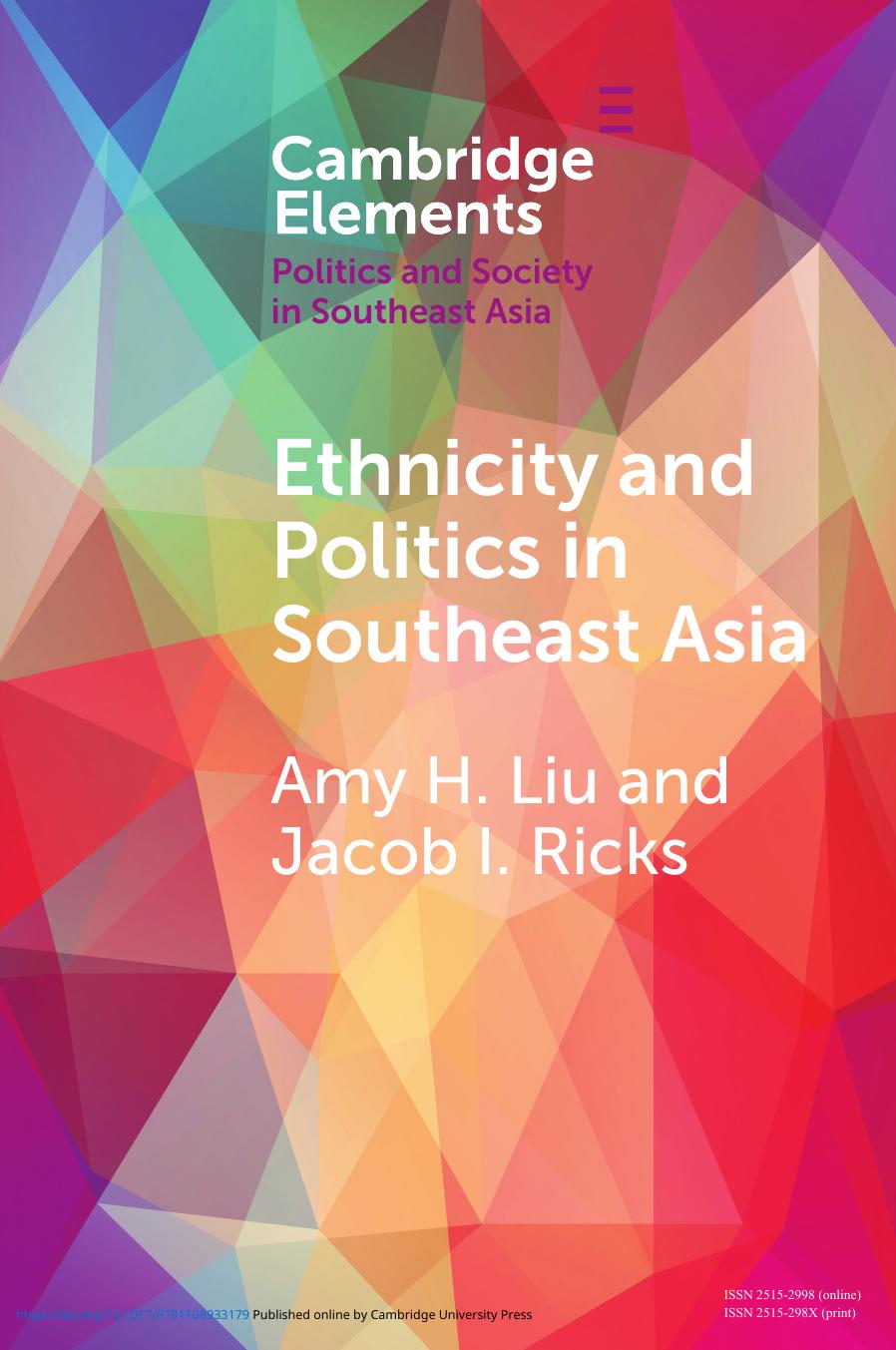 Ethnicity and Politics in Southeast Asia by Amy H. Liu and Jacob I. Ricks