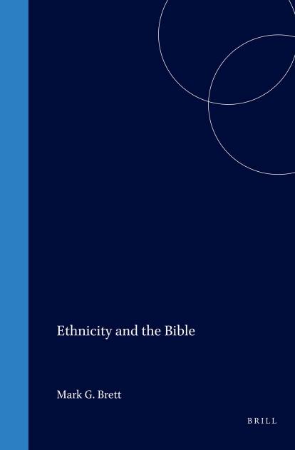 Ethnicity and the Bible by Mark G. Brett