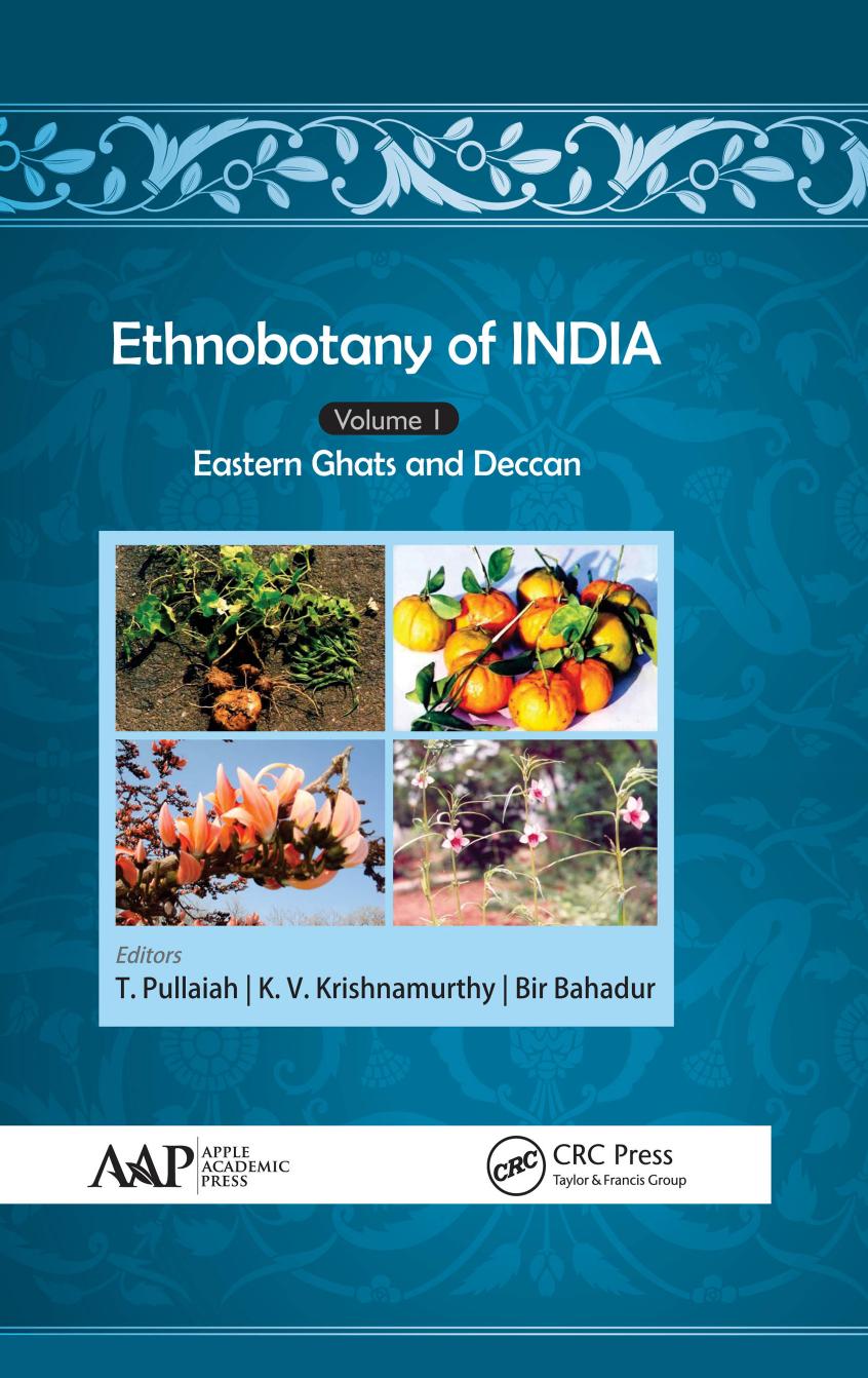 Ethnobotany of India, Volume 1: Eastern Ghats and Deccan by Unknow