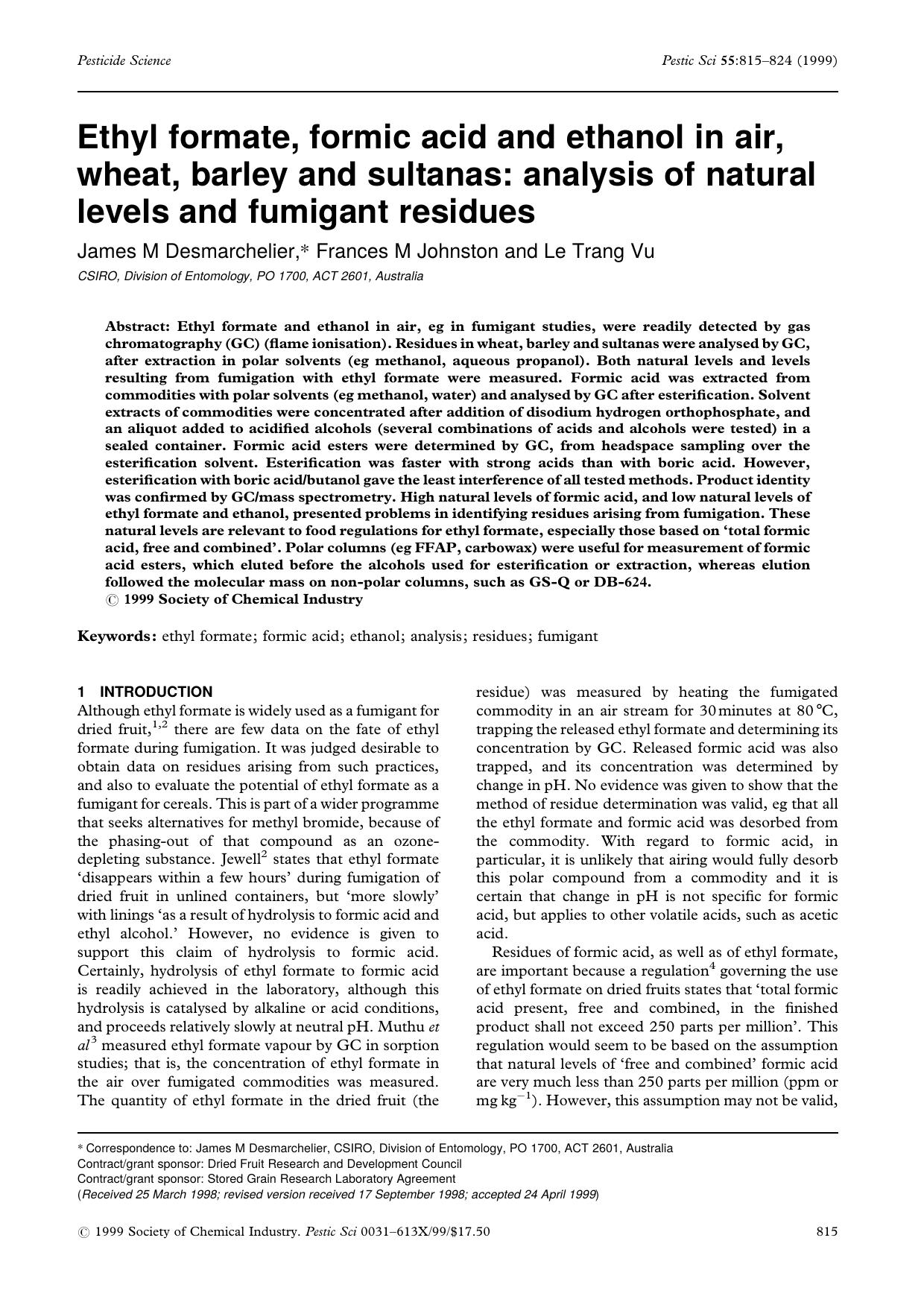 Ethyl formate, formic acid and ethanol in air, wheat, barley and sultanas: analysis of natural levels and fumigant residues by Unknown