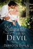 Etiquette with the Devil (Ravensdale Book 1) by Rebecca Paula