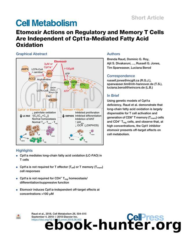 Etomoxir Actions on Regulatory and Memory T Cells Are Independent of Cpt1a-Mediated Fatty Acid Oxidation by unknow