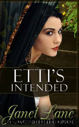 Etti's Intended by Janet Lane